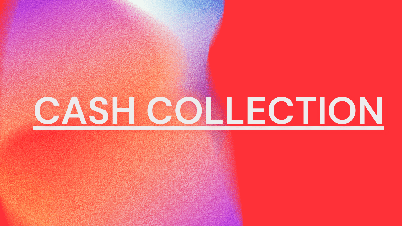 cash collection